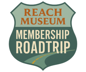 REACH Museum Membership Roadtrip Campaign