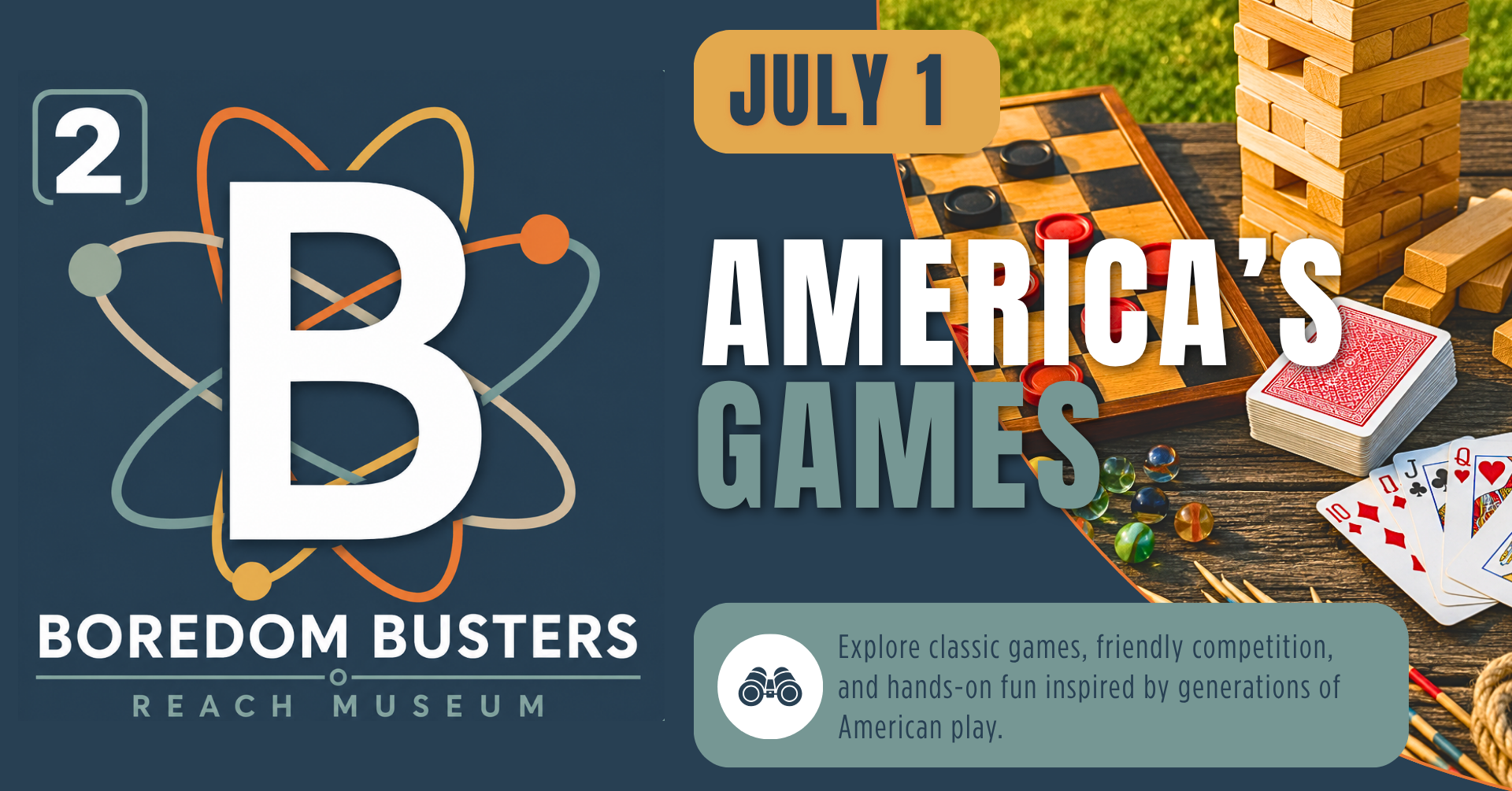 B² Boredom Busters America’s Games event graphic featuring classic lawn games, board games, and family STEAM fun at the REACH Museum.