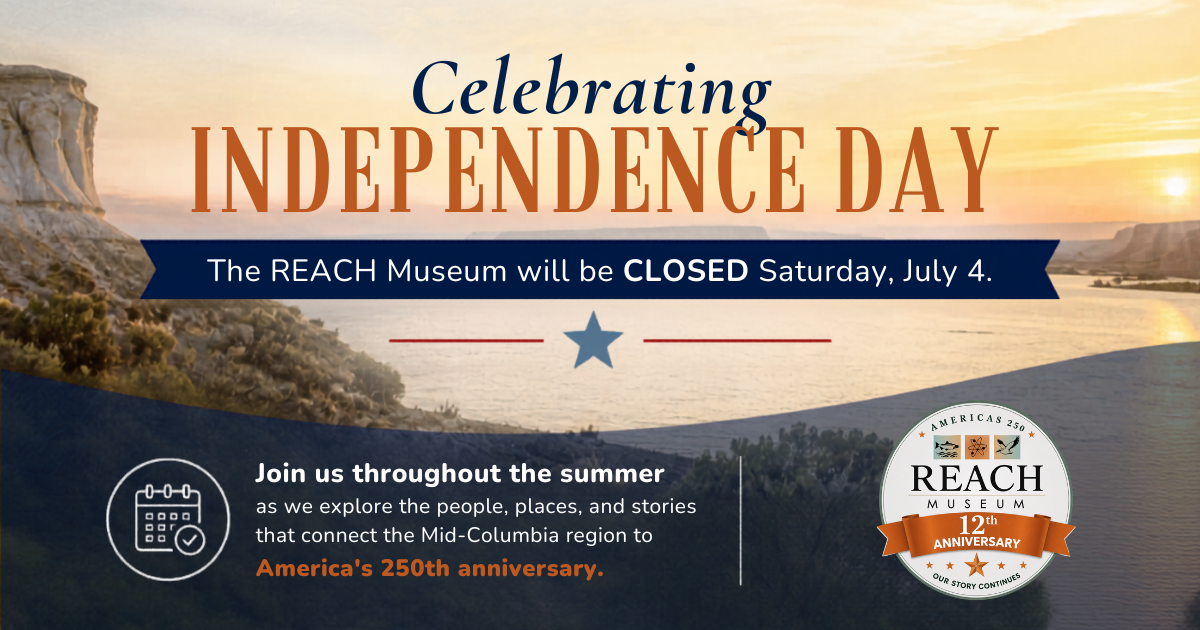 Graphic announcing the REACH Museum will be closed Saturday, July 4, in observance of Independence Day, with regular hours resuming Tuesday, July 7.