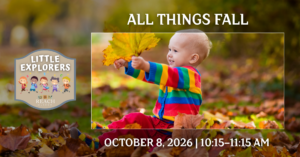 Child playing with colorful autumn leaves for Little Explorers: All Things Fall at the REACH Museum.